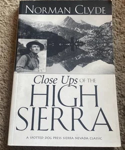 Closeups of the High Sierra