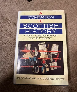A Companion to Scottish History