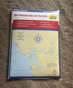 San Francisco Bay and The Delta. First Edition 2003