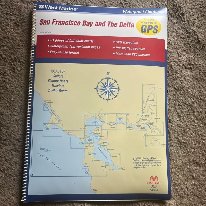San Francisco Bay and The Delta. First Edition 2003