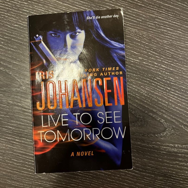 Live to See Tomorrow