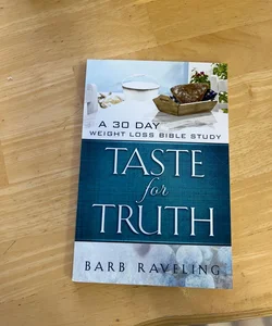 Taste for Truth