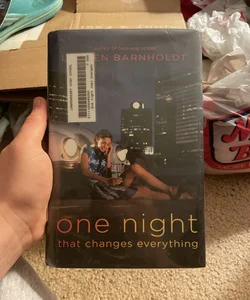 One Night That Changes Everything
