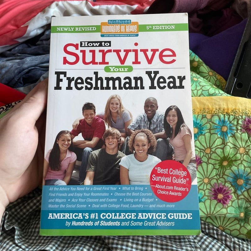 How to Survive Your Freshman Year