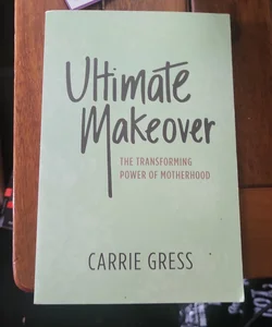 Ultimate Makeover