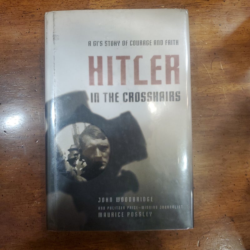 Hitler in the Crosshairs
