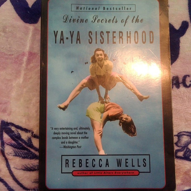 Divine Secrets of the Ya-Ya Sisterhood