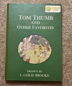 Tom Thumb and Other Favorites