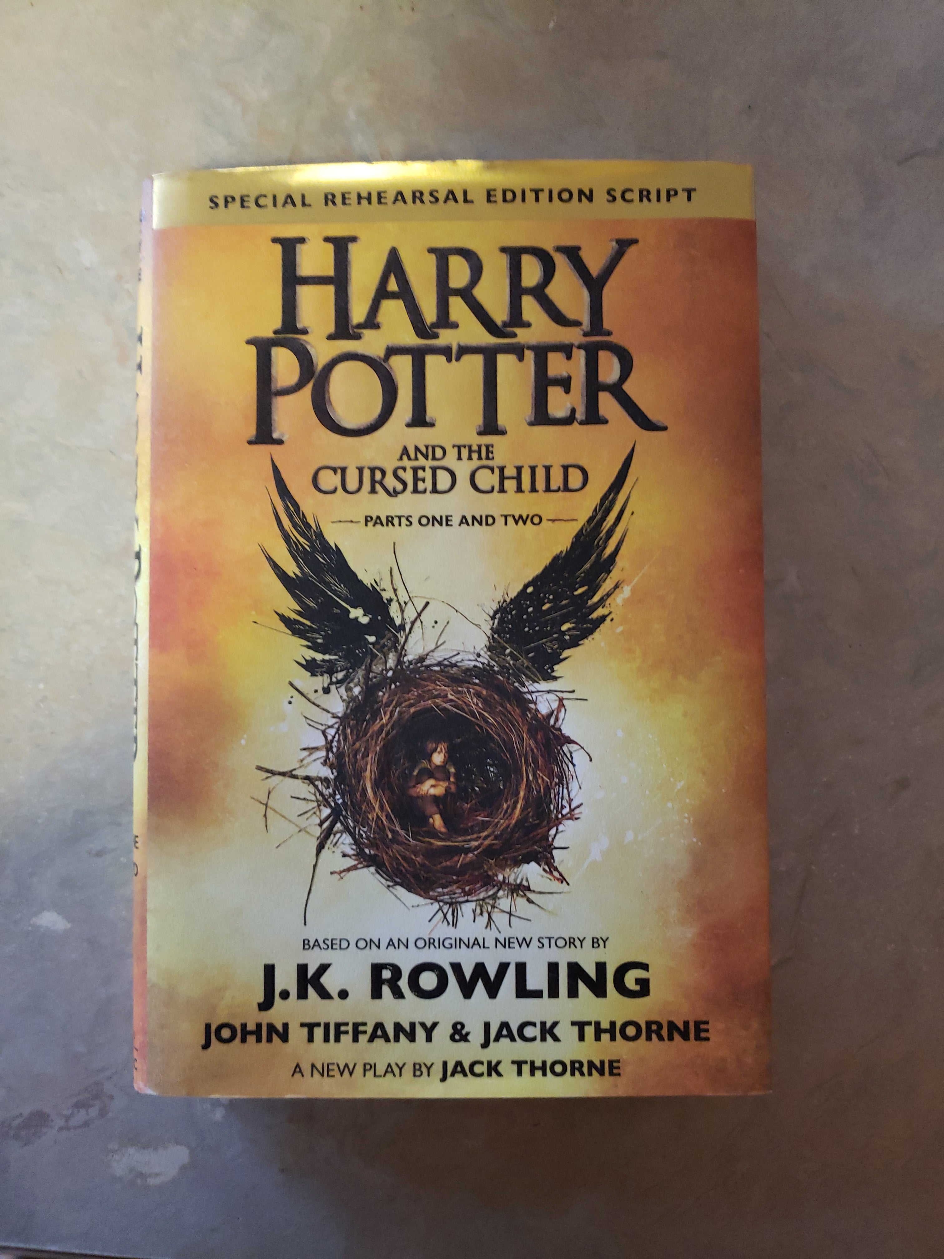 Harry Potter and the Cursed Child Parts One and Two (Special Rehearsal Edition Script)