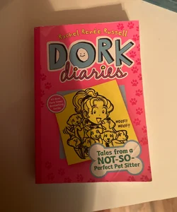 Dork Diaries: Tales from a Not-So-Perfect Pet Sitter