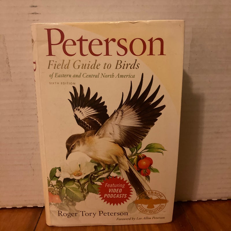 Peterson Field Guide to Birds of Eastern and Central North America
