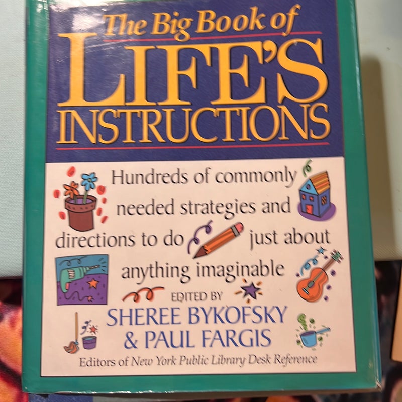 The Big Book of Life's Instructions