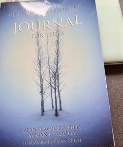 The Healing Your Grieving Heart Journal for Teens
