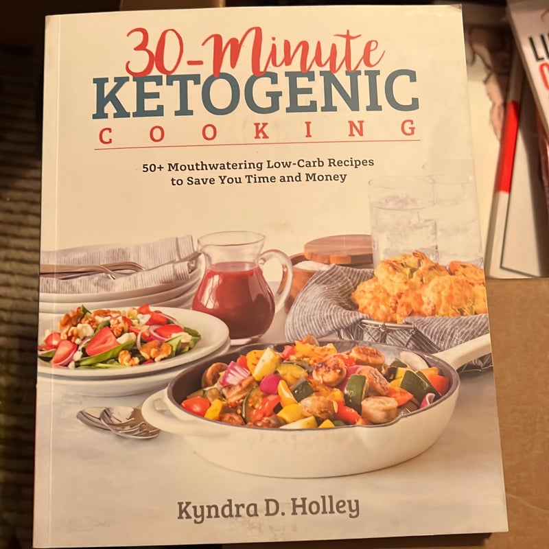 30 Minute Ketogenic Cooking