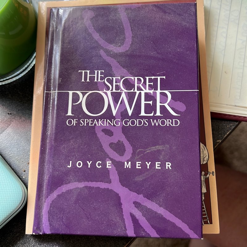 The Secret Power of Speaking God's Word