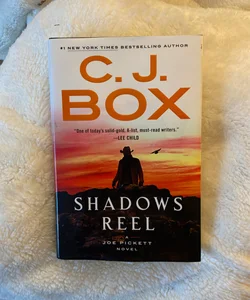 Shadows Reel by C. J. Box, Hardcover
