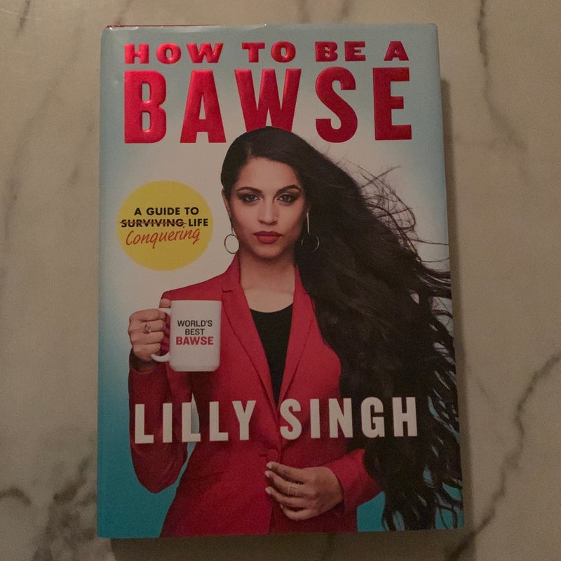 How to be a bawse