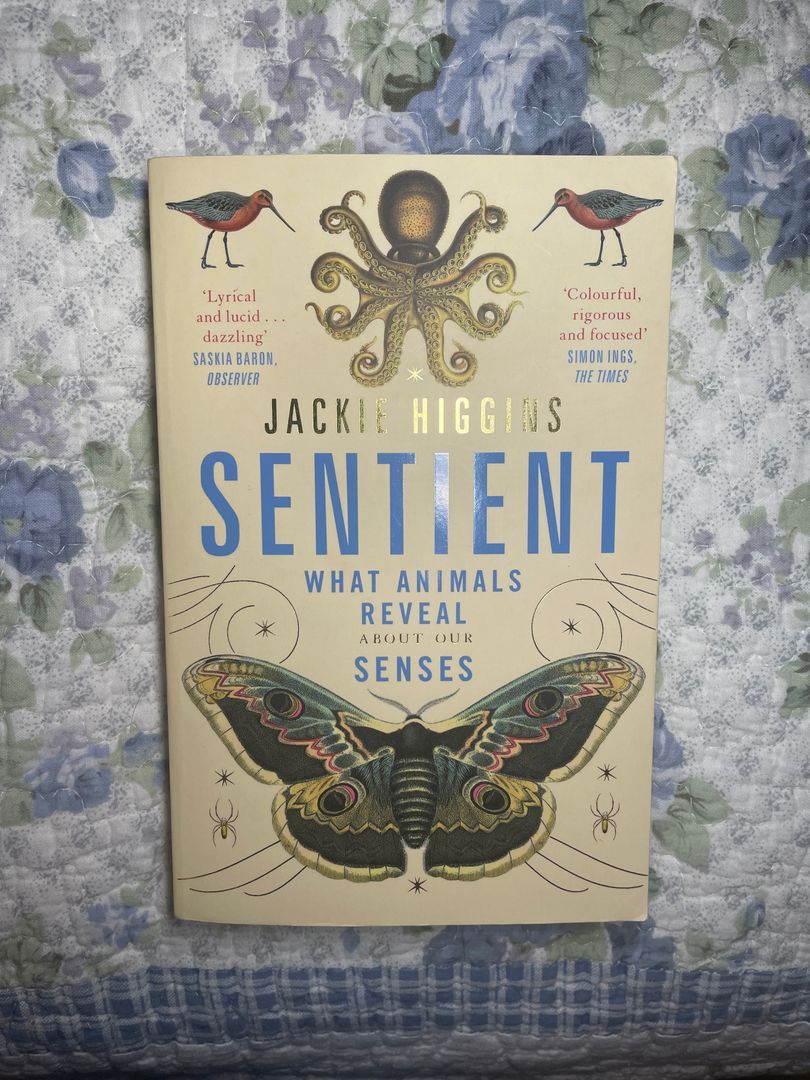 Sentient: What Animals Reveal about Our Senses