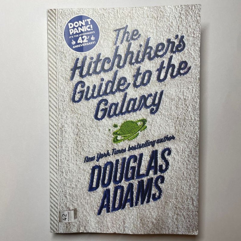 The Hitchhiker's Guide to the Galaxy