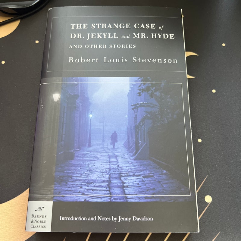 The Strange Case of Dr. Jekyll and Mr. Hyde and Other Stories (Barnes and Noble Classics Series)