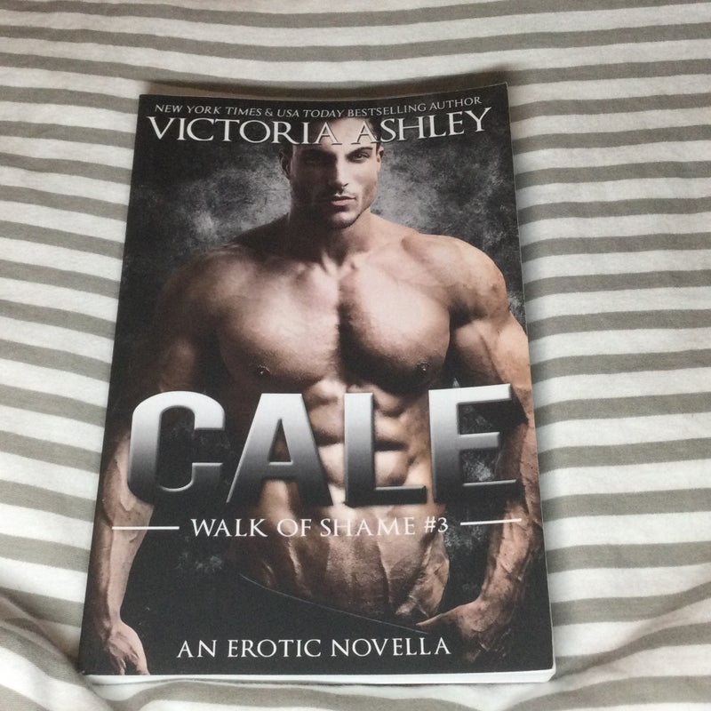 Cale (Walk of Shame #3)