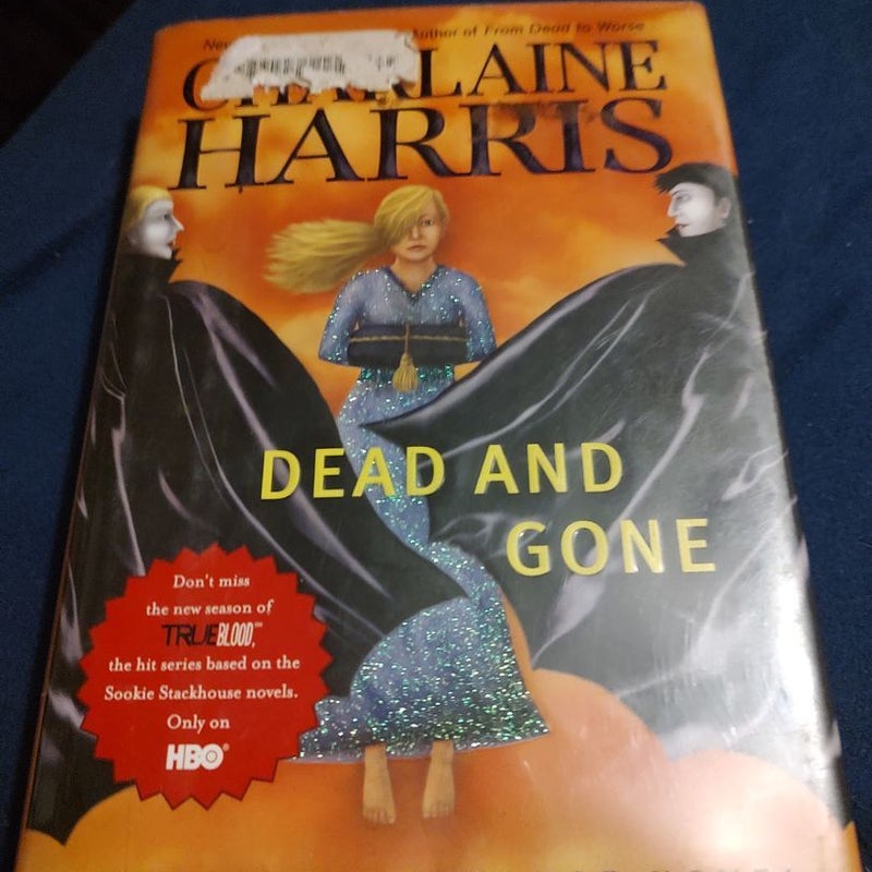 Dead and Gone