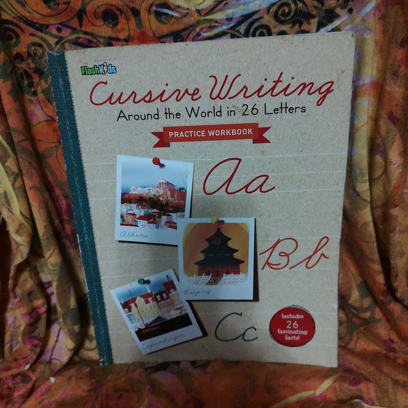 Cursive Writing by Flash Kids Flash Kids Editors