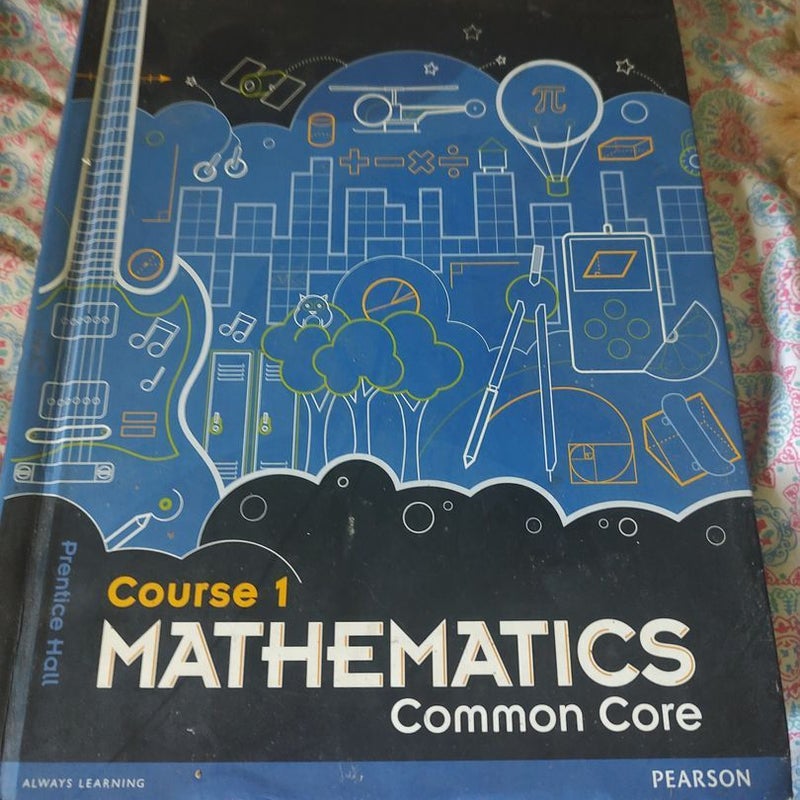 Middle Grade Math Common Core Course 1 Student Edition