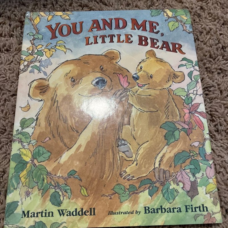You and Me, Little Bear