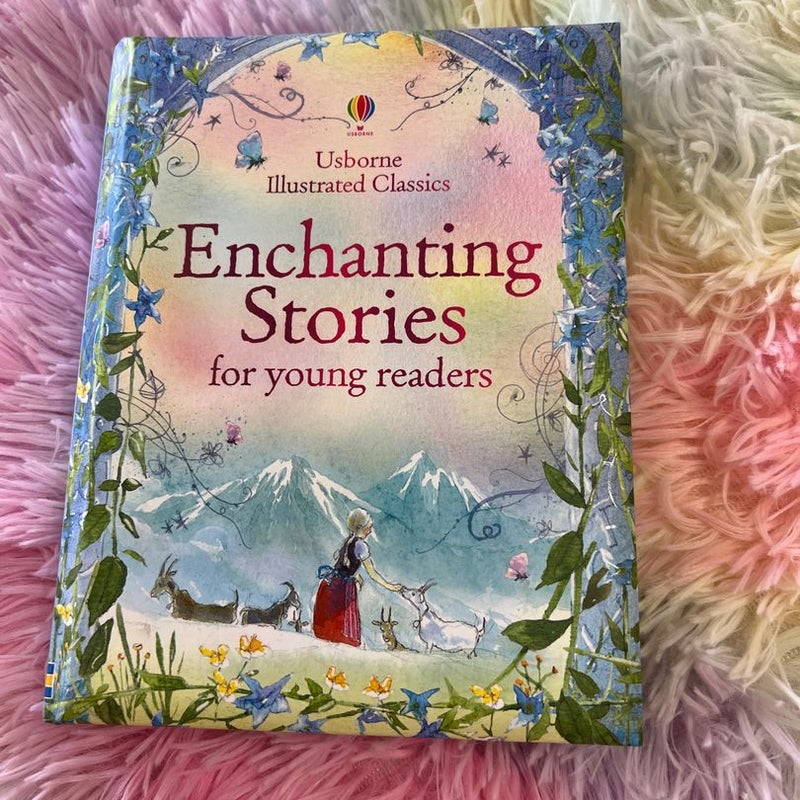Illustrated Classics Enchanting Stories for Young Readers