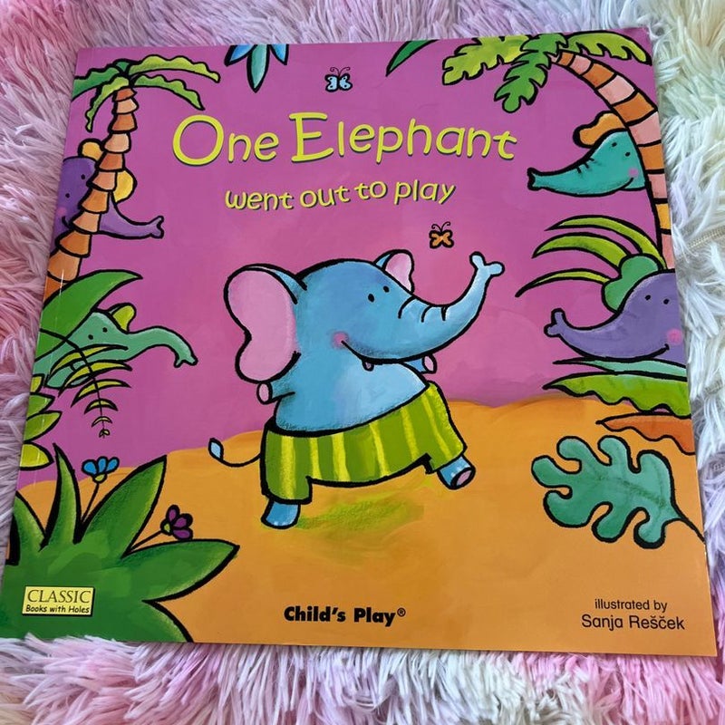 One Elephant Went Out to Play