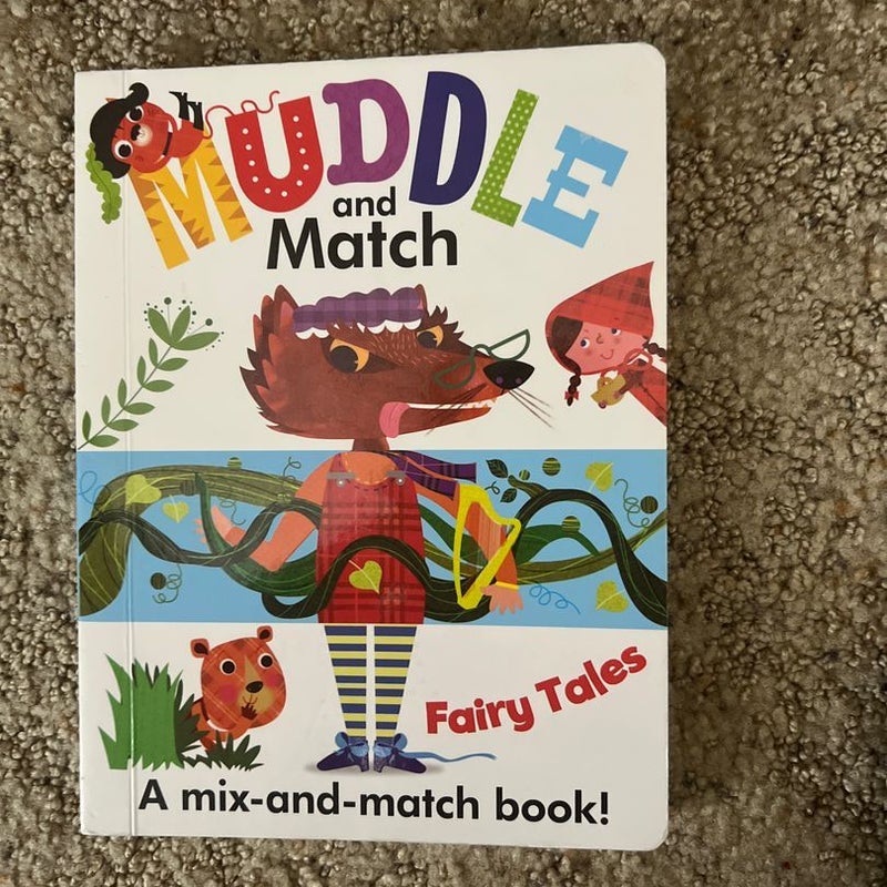 Muddle and Match Fairy Tales