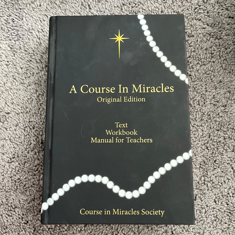 A Course in Miracles Original Edition HC