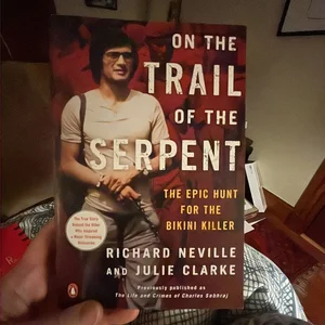 On the Trail of the Serpent