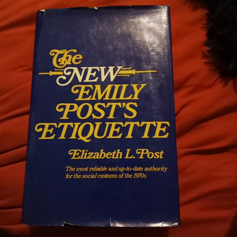 The New Emily Post's Etiquette