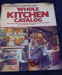 Whole Kitchen Catalog