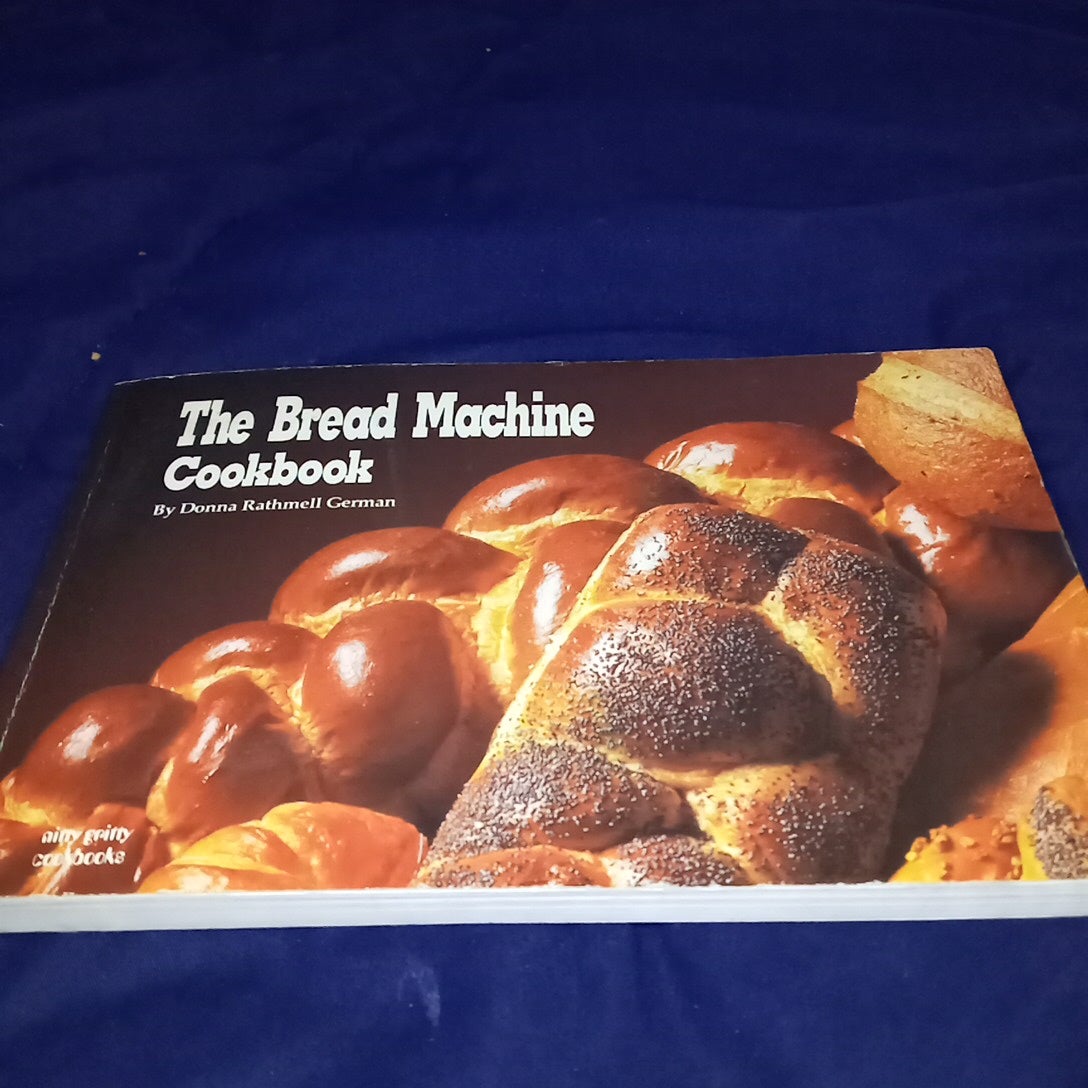 The Bread Machine Cookbook