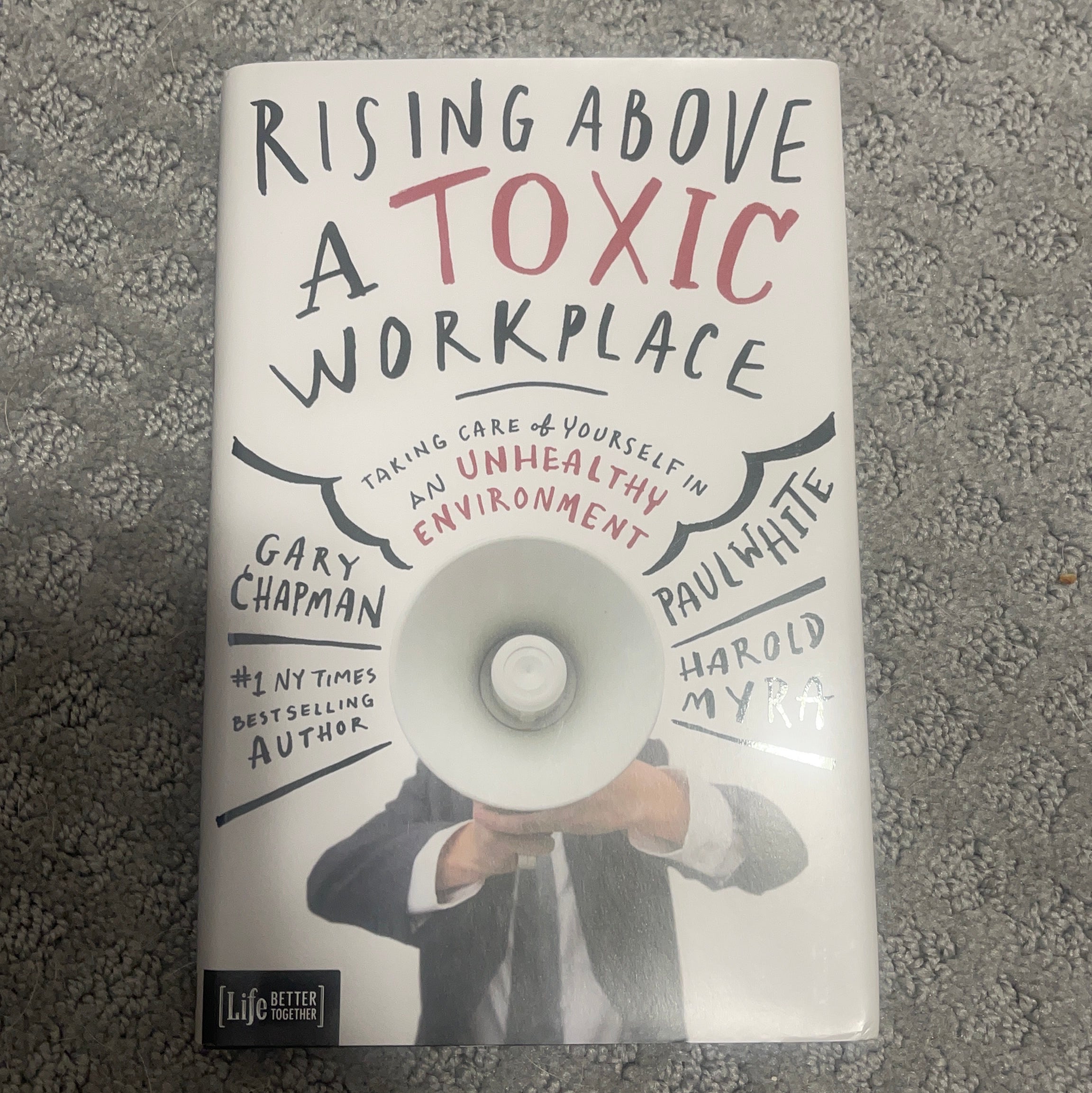 Rising above a Toxic Workplace