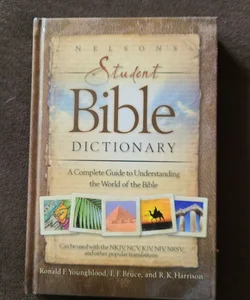 Nelson's Student Bible Dictionary