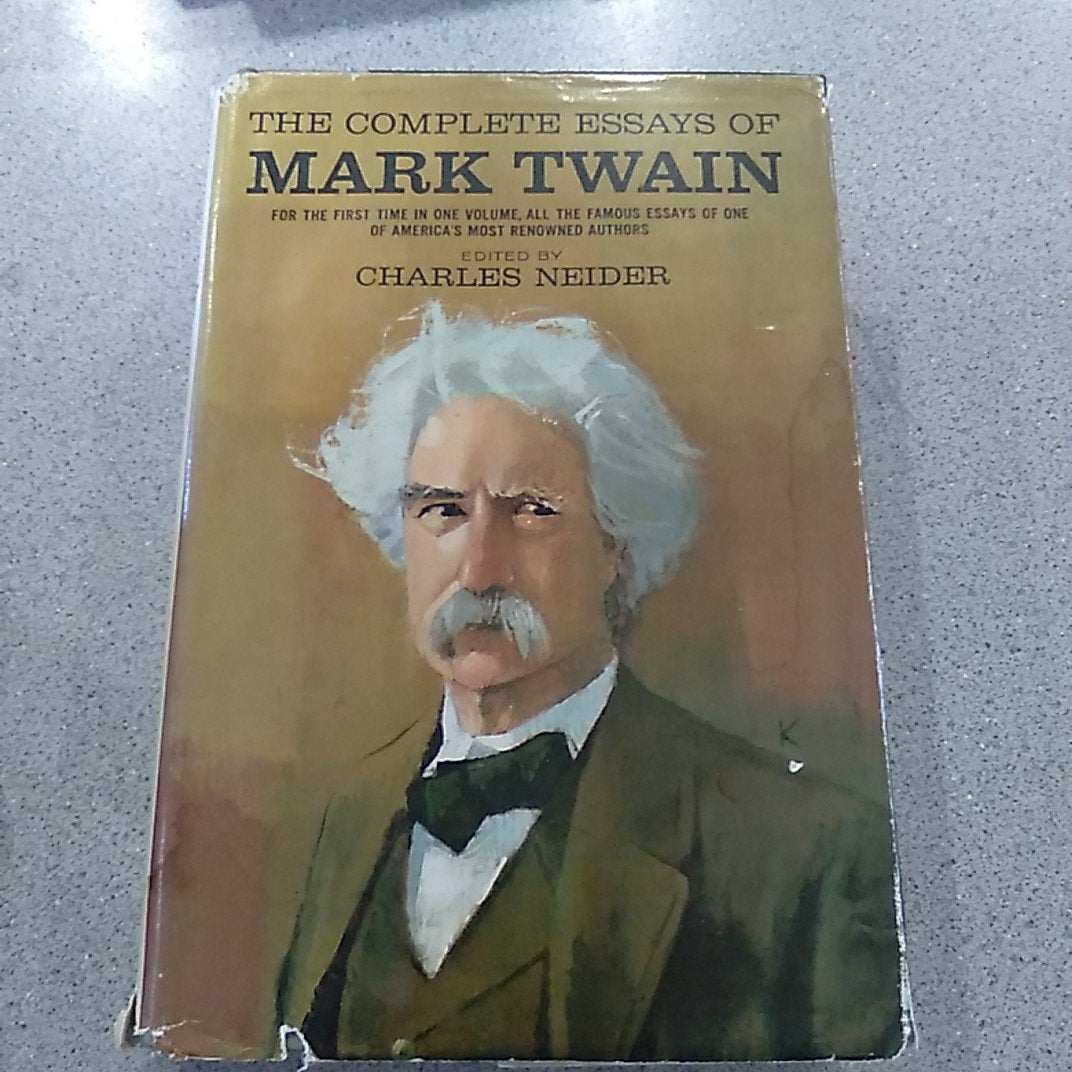 The Complete Essays of Mark Twain