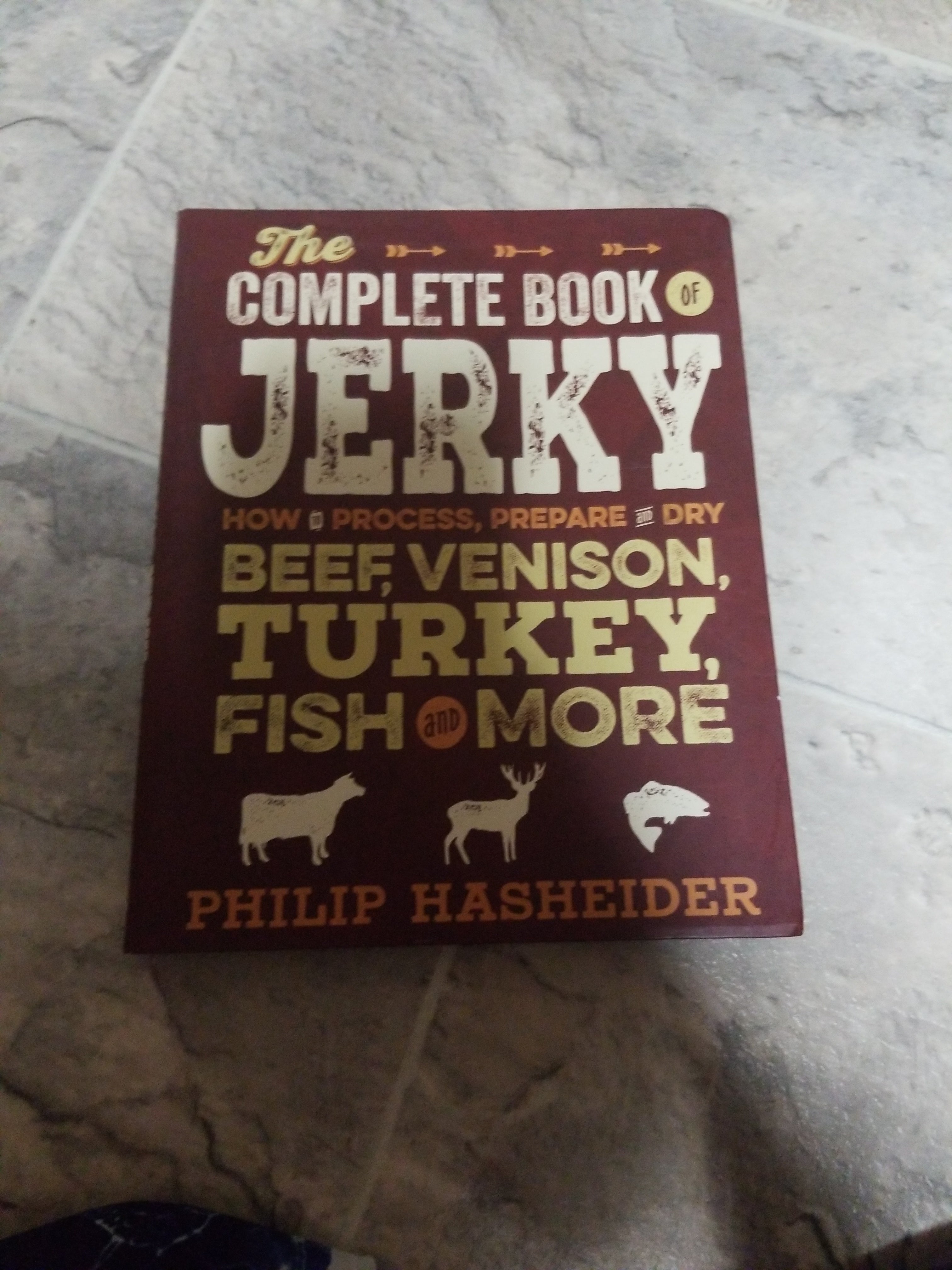 The Complete Book of Jerky