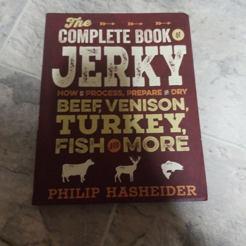 The Complete Book of Jerky