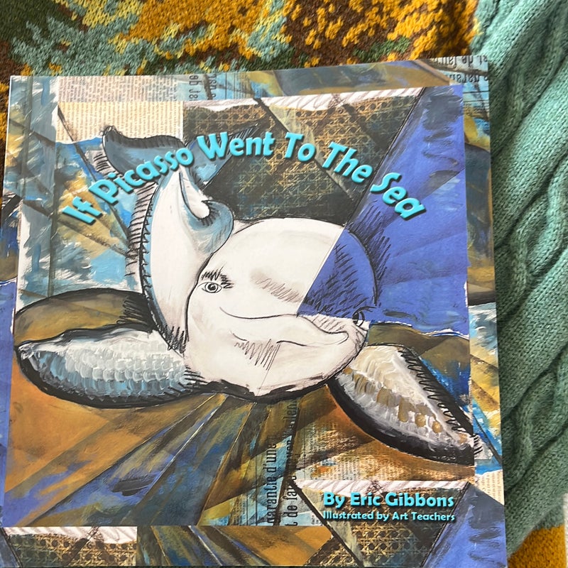 If Picasso Went to the Sea