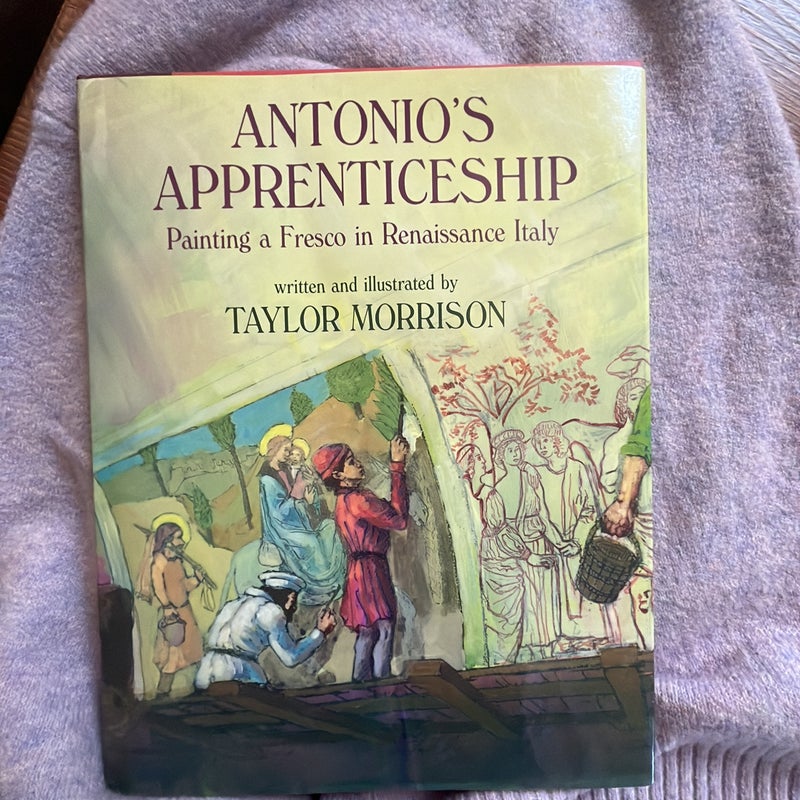 Antonio's Apprenticeship