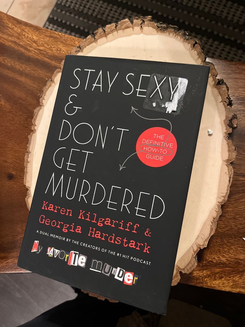 Stay Sexy and Don't Get Murdered