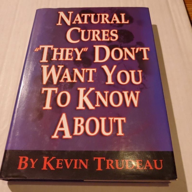 Natural Cures "They" Don't Want You to Know About