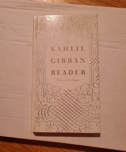 The Kahlil Gibran Reader
