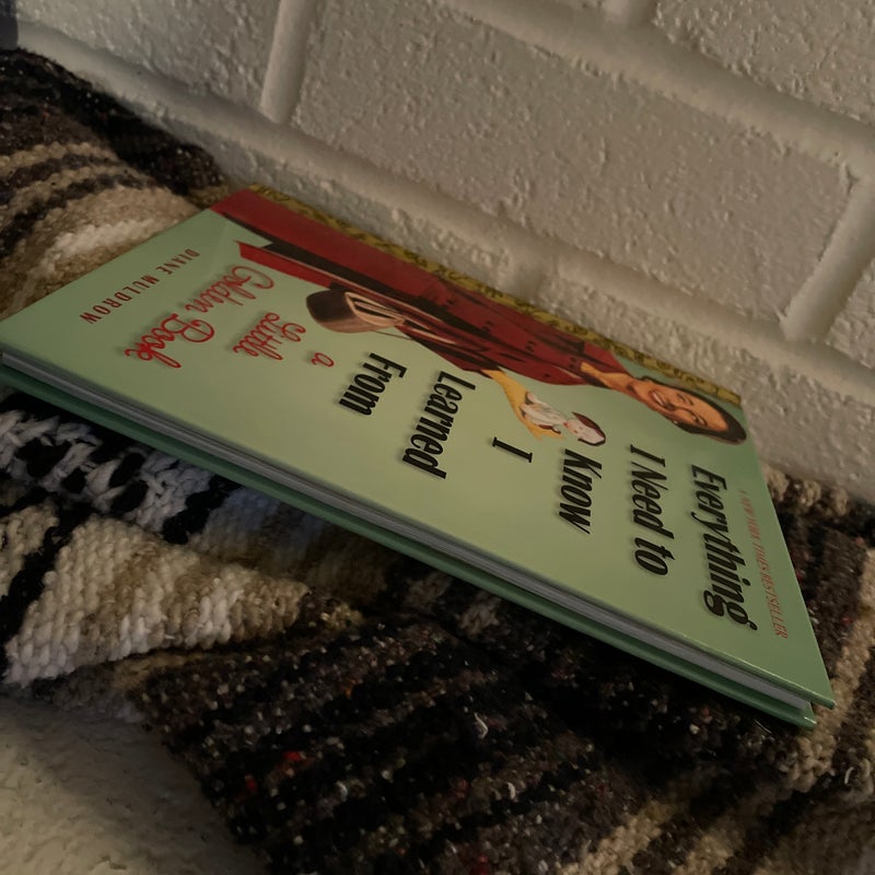 Everything I Need to Know I Learned from a Little Golden Book