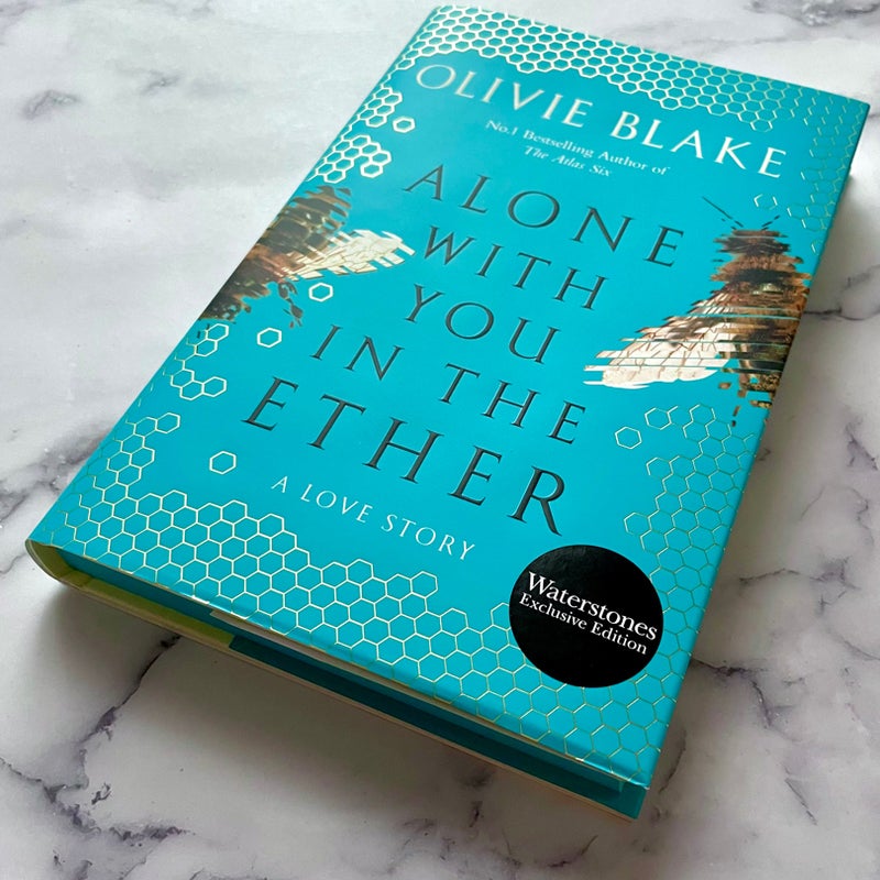 Alone with You in the Ether (Waterstones Exclusive Edition)