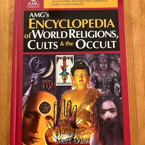 Encyclopedia of World Religions, Cults and the Occult